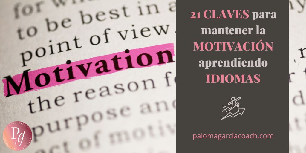 21 CLAVES para mantener la MOTIVACIÓN aprendiendo IDIOMAS